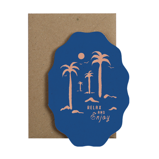 Relax and Enjoy Palm Tree Card