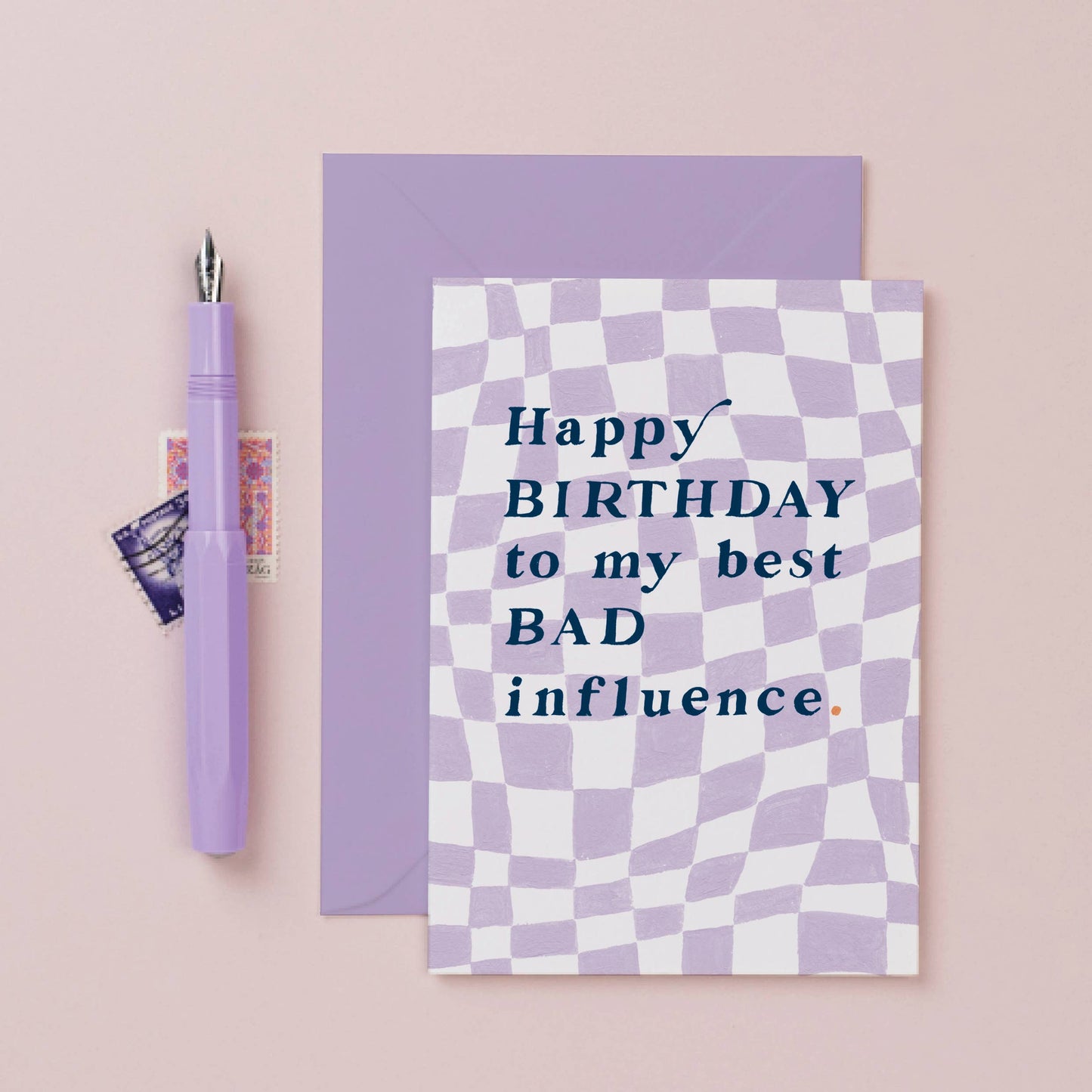 Bad Influence Birthday Card